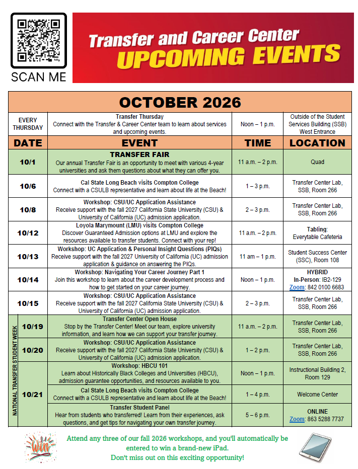 Flyer for Compton College Transfer & Career Center upcoming events for October 2026. Events include Transfer Thursdays, university representative visits, CSU and UC application assistance, career workshops, National Transfer Student Week activities, and a Transfer Student Panel. University representatives include CSULB, LMU, CSUDH, UCLA, and CSUF. Events are offered in person, online, and hybrid, with dates, times, and locations provided on the flyer.