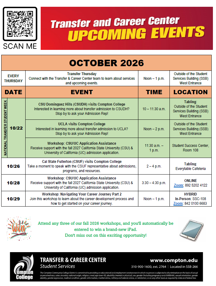 Flyer for Compton College Transfer & Career Center upcoming events for October 2026. Events include Transfer Thursdays, university representative visits, CSU and UC application assistance, career workshops, National Transfer Student Week activities, and a Transfer Student Panel. University representatives include CSULB, LMU, CSUDH, UCLA, and CSUF. Events are offered in person, online, and hybrid, with dates, times, and locations provided on the flyer.