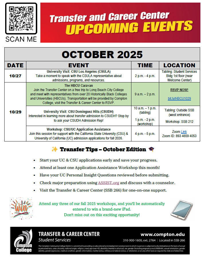 Flyer listing Compton College Transfer & Career Center events for October 2025, including university visits, CSU/UC application workshops, and tabling. Attend 3 events to enter an iPad giveaway. Contact info and QR code included.